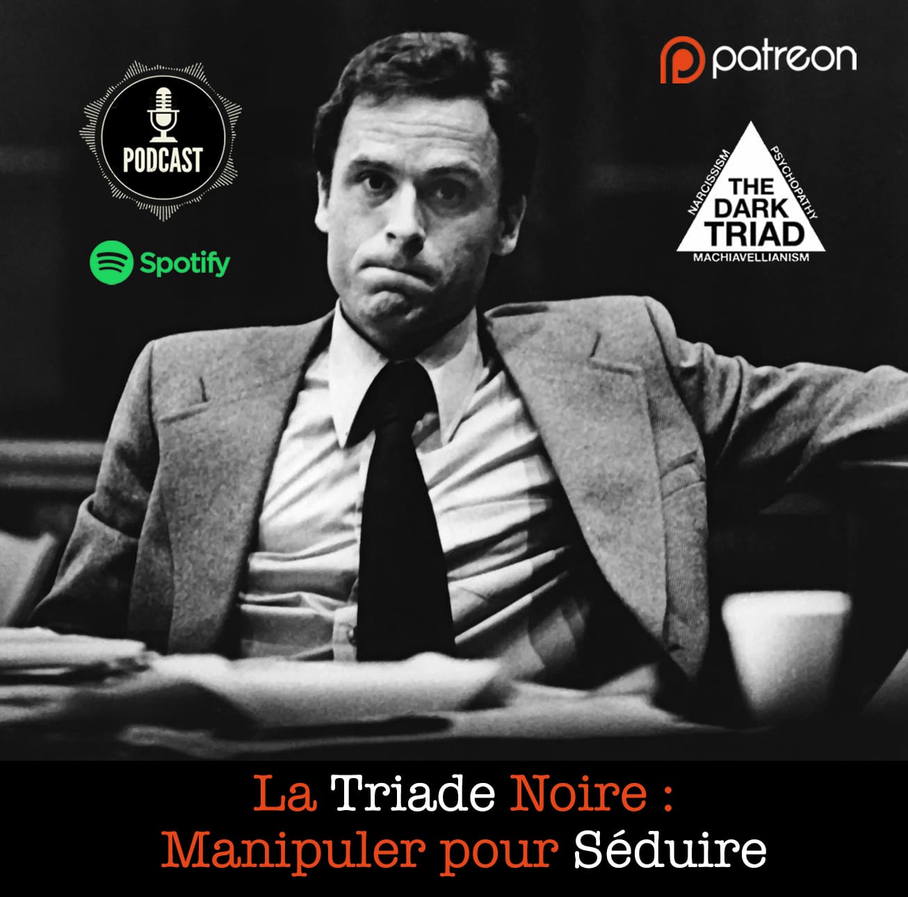 La Triade Noire : Manipuler pour Séduire