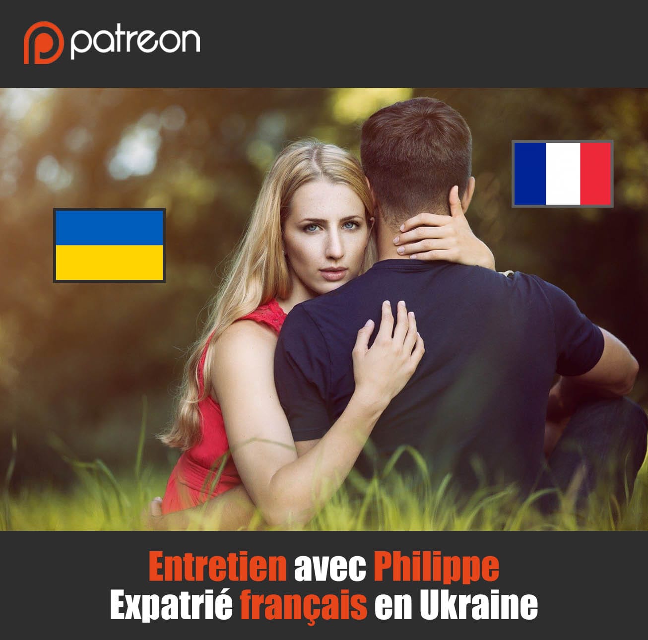 Entretien avec Philippe. Expatrié français en Ukraine