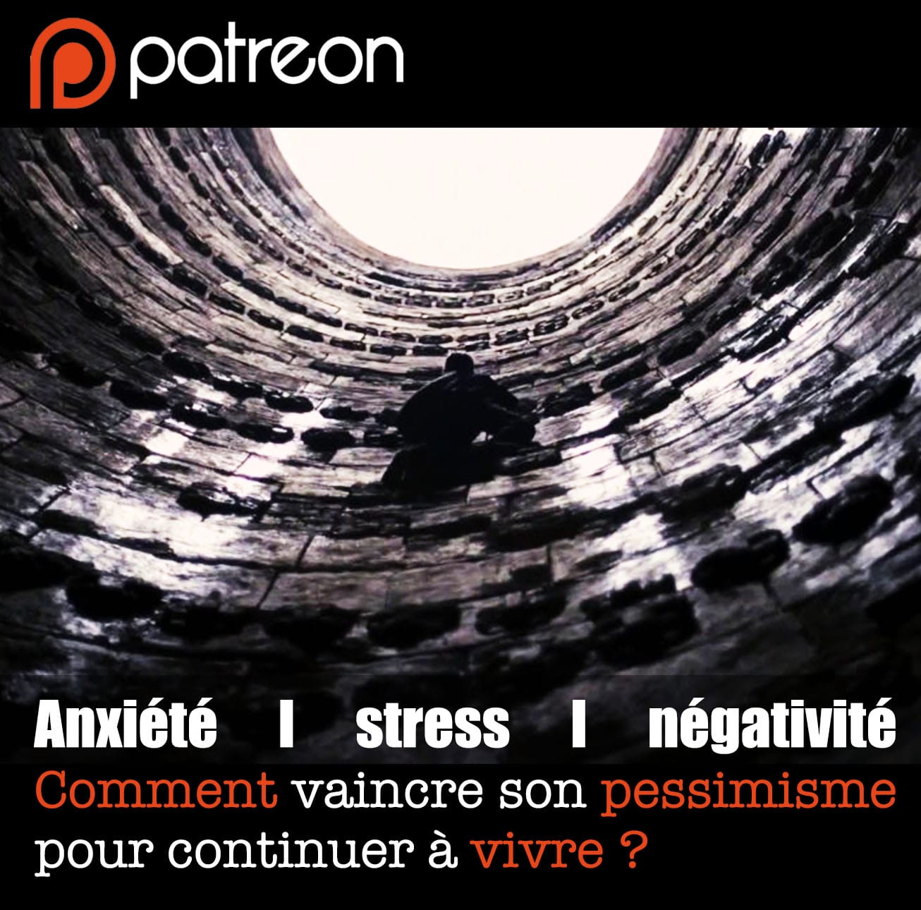 Anxiété, stress, négativité : Comment vaincre son pessimisme pour continuer à vivre ?