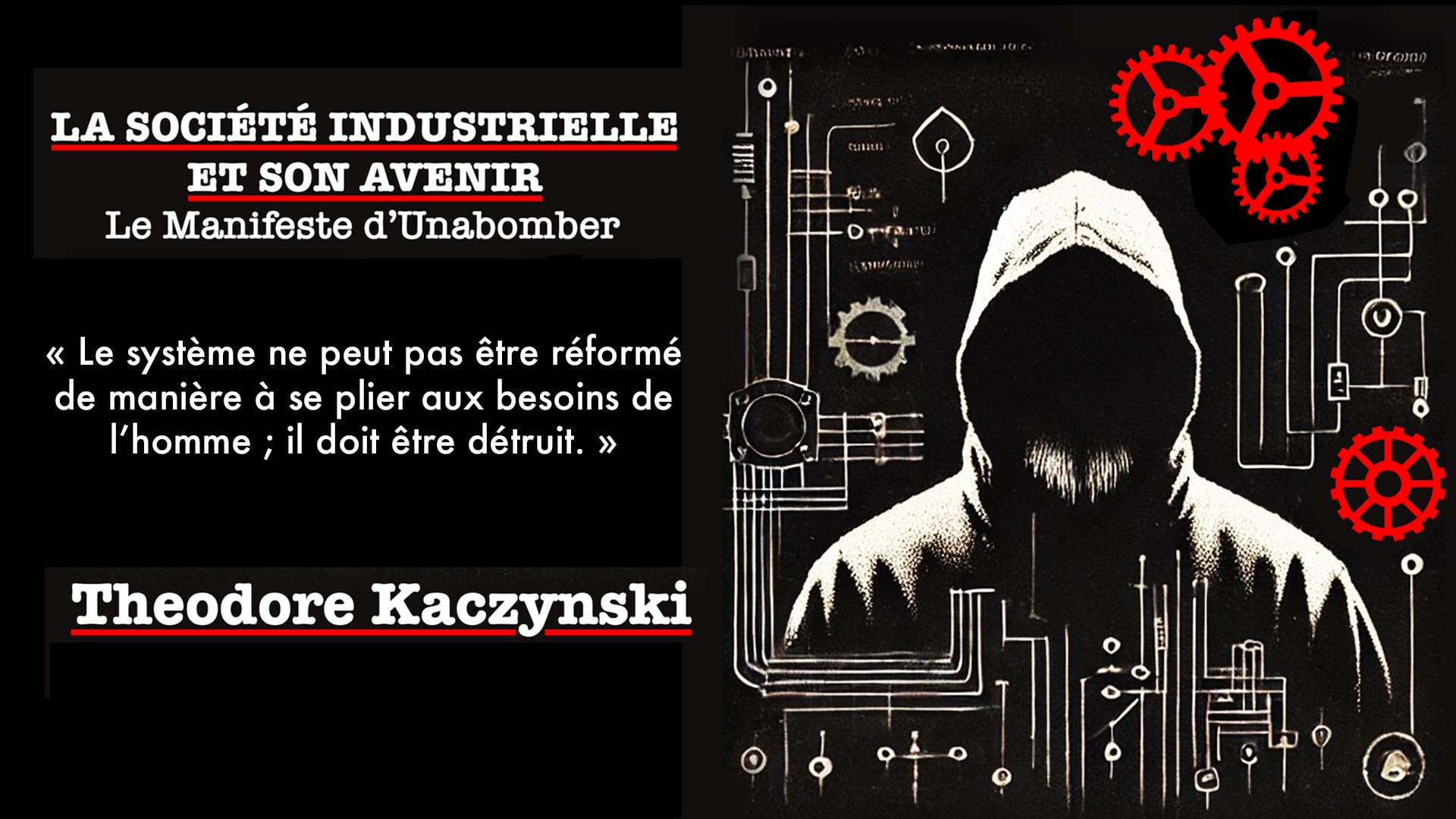 La Société industrielle et son avenir | Theodore Kaczynski