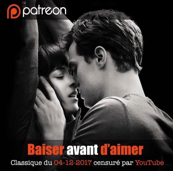 Baiser avant d'aimer - Classique du 04-12-2017 - Censuré par YouTube