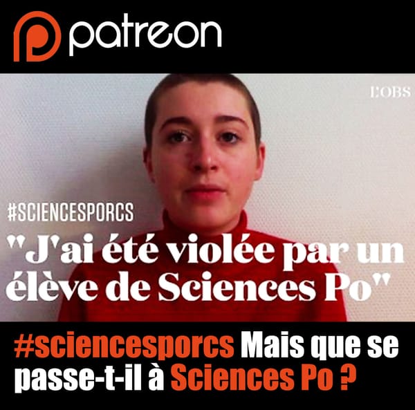 Mais que s'est-il passé à Sciences Po ? #sciencesporcs et la culture du viol